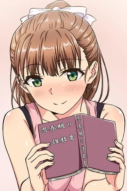 Shishunki No Obenkyou